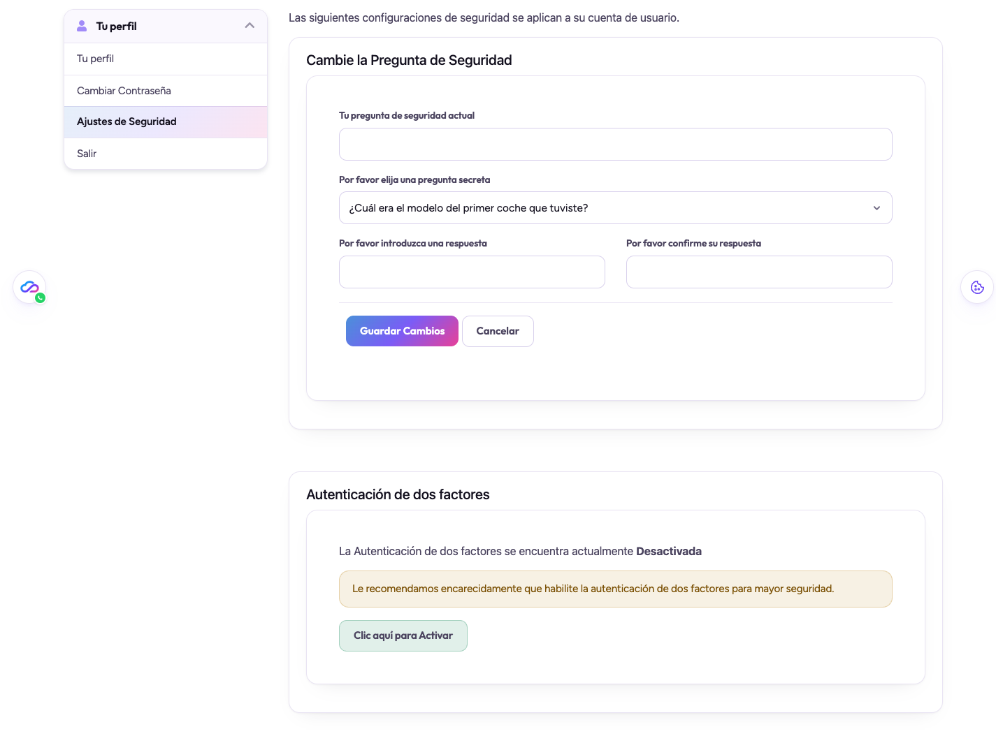 Página Ajustes de Seguridad con el menú Tu perfil a la izquierda, el formulario de la pregunta de seguridad y el recuadro Autenticación de dos factores en estado Desactivada con el botón Clic aquí para Activar