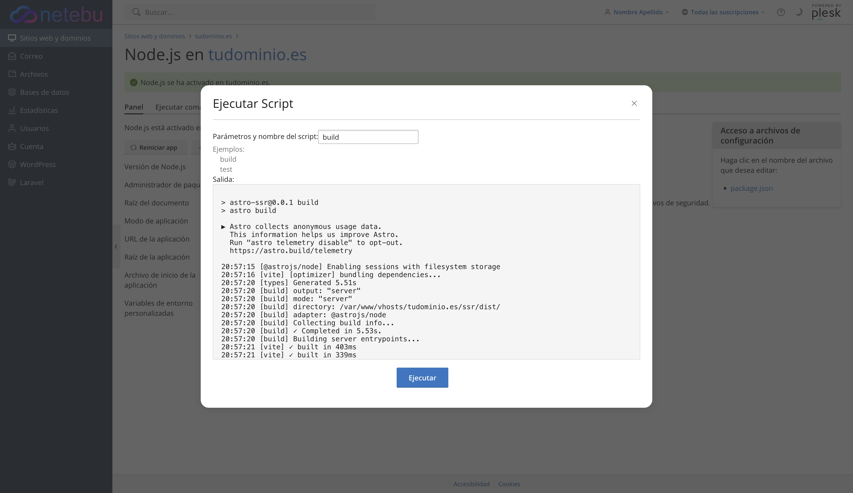Diálogo Ejecutar Script del panel Node.js con el script build y la salida de astro build, adaptador @astrojs/node y Complete