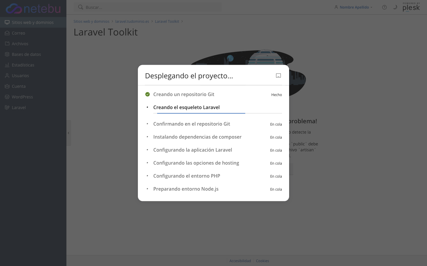 Ventana Desplegando el proyecto con Creando un repositorio Git marcado como Hecho y Creando el esqueleto Laravel en curso; el resto de pasos aparece En cola