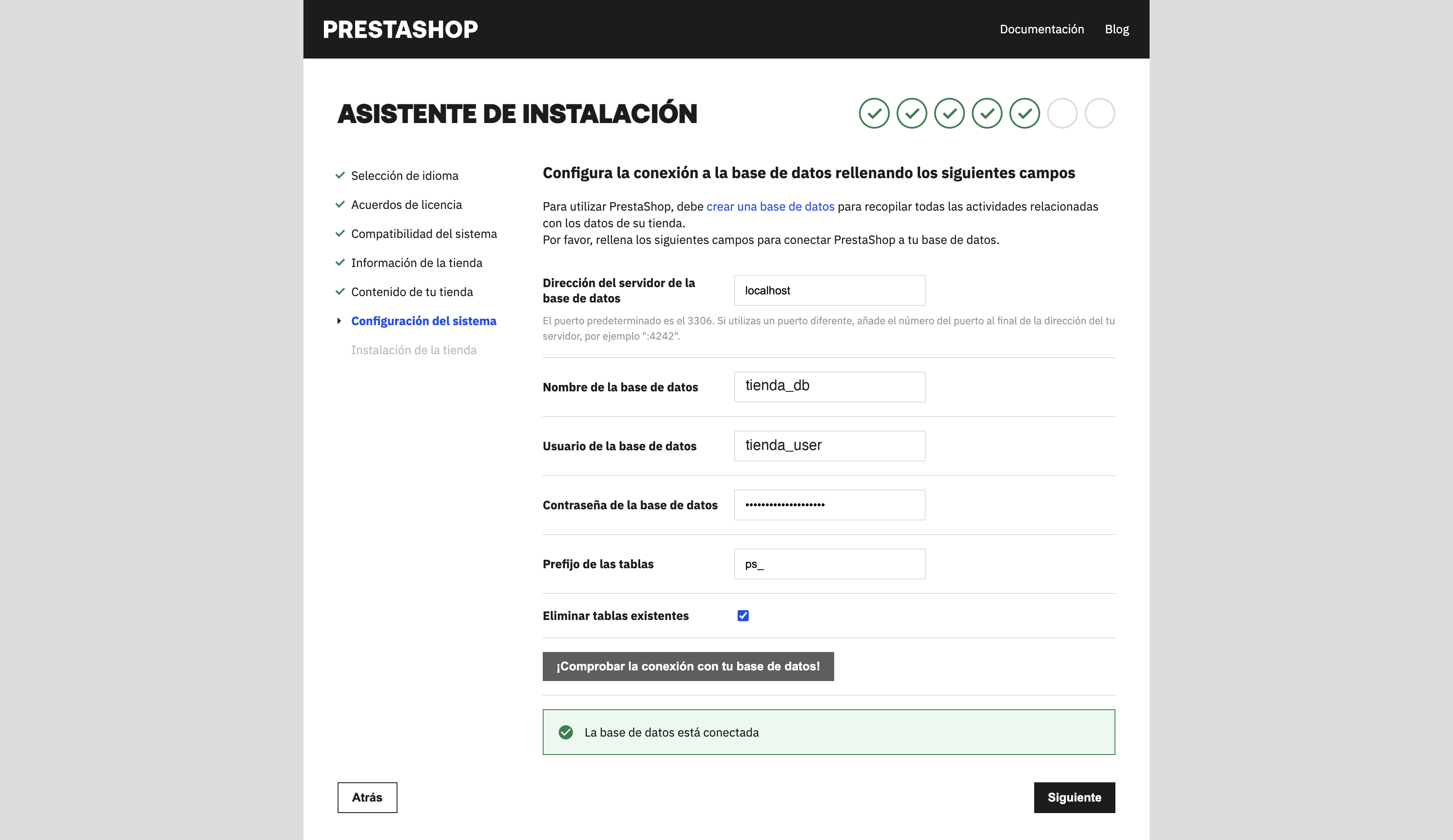 Paso Configuración del sistema con los datos de la base de datos y el aviso La base de datos está conectada