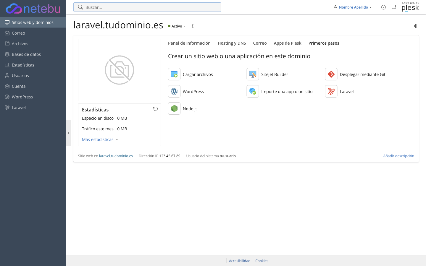 Página de laravel.tudominio.es ya activo, con la pestaña Primeros pasos abierta y sus estadísticas en 0 MB de espacio y tráfico